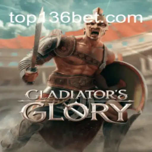 Descubra o Fascinante Mundo de GladiatorsGlory no 136bet