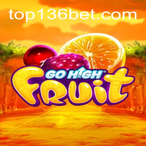 GoHighFruit: Mergulhe Na Diversão Frutífera com 136bet