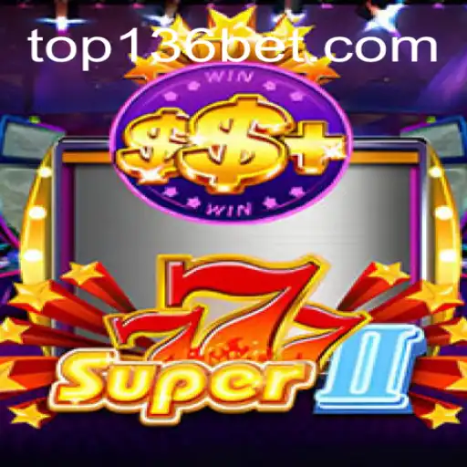 Desvendando Super777II: O Novo Fenômeno de Entretenimento da 136bet