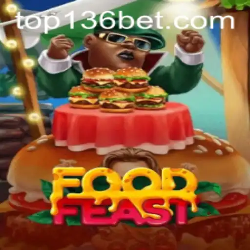 Descubra as Regras e Estratégias do Jogo FoodFeast com 136bet
