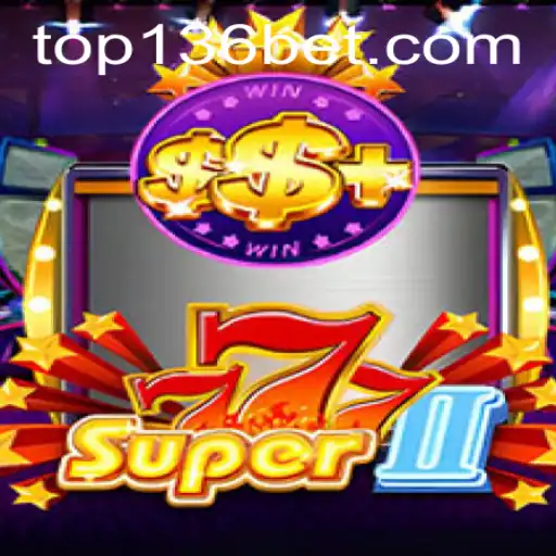 Desvendando Super777II: O Novo Fenômeno de Entretenimento da 136bet